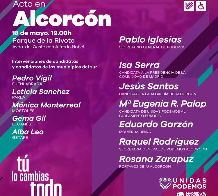 Pablo Iglesias y Jesús Santos intervendrán en el acto de Unidas Podemos en Alcorcón el próximo 18 de mayo